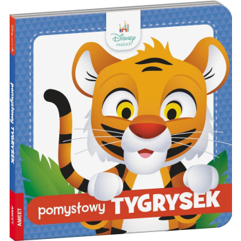 Disney Maluch. Pomysłowy tygrysek